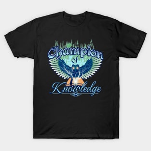 Champion of Knowledge T-Shirt